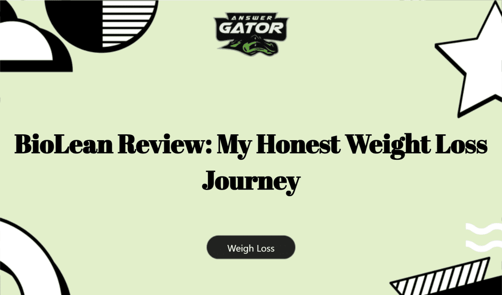 Biolean Review: My Honest Weight Loss Journey