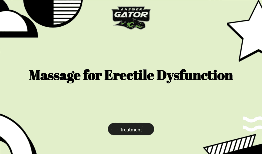 Massage For Erectile Dysfunction